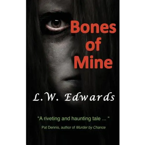 Bones of Mine - Paperback