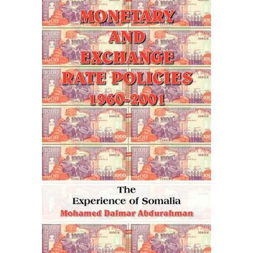 Monetary and Exchange Rate Policies 1960-2001 - Paperback