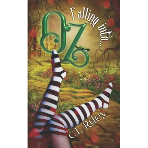 Falling Into OZ: A SciFi Alien Fairy Tale Romance - Paperback