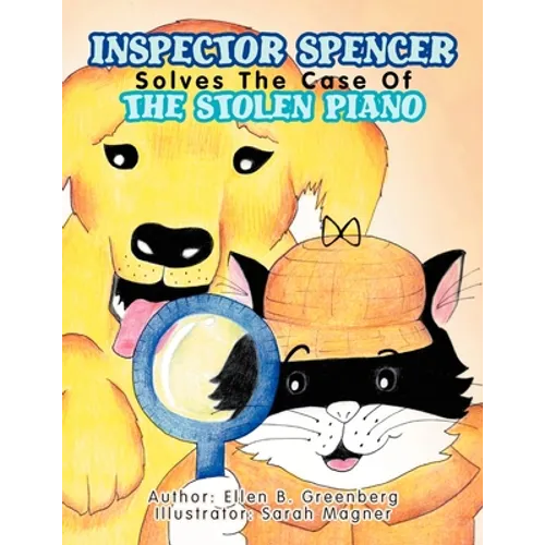 Inspector Spencer Solves The Case Of The Stolen Piano - Paperback