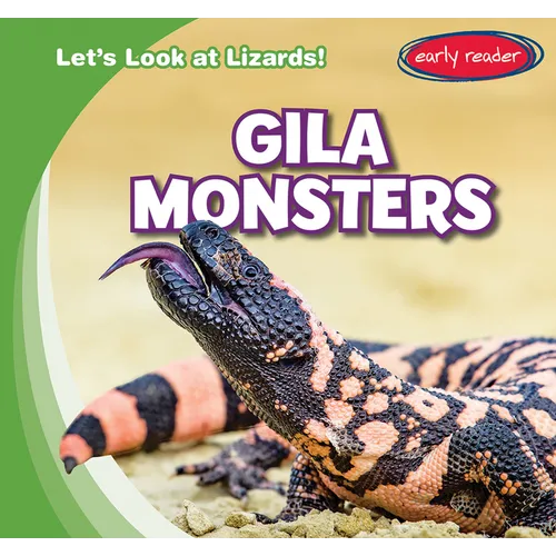 Gila Monsters - Library Binding