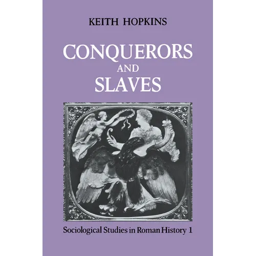 Conquerors and Slaves - Paperback