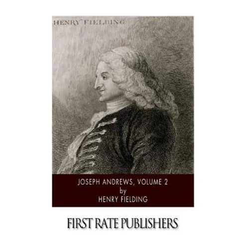 Joseph Andrews, Volume 2 - Paperback