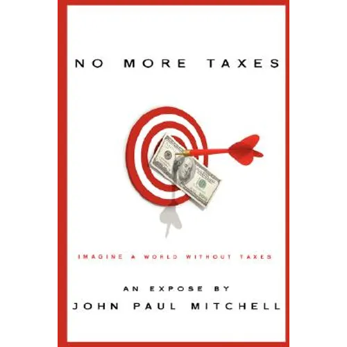 No More Taxes - Paperback