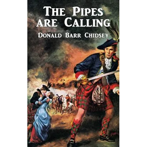 The Pipes Are Calling: A Tale of Scotland - Paperback