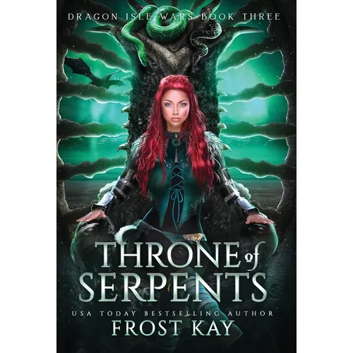Throne of Serpents - Hardcover