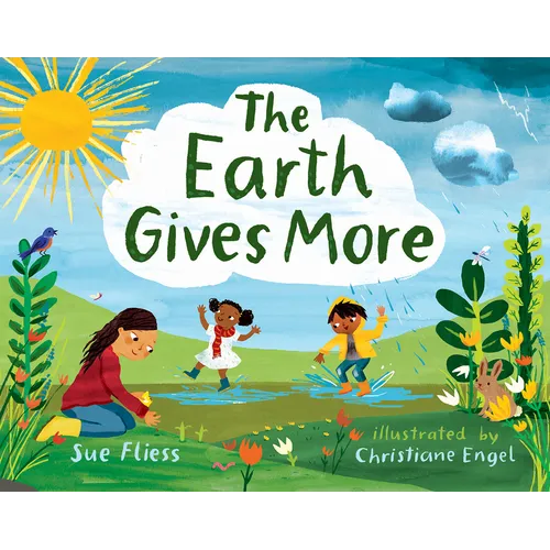 The Earth Gives More - Paperback