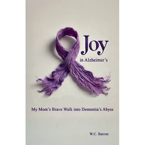 Joy in Alzheimer's - Paperback