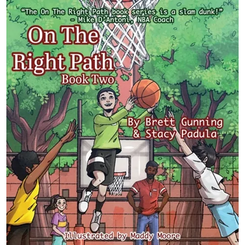On The Right Path: Book Two - Hardcover