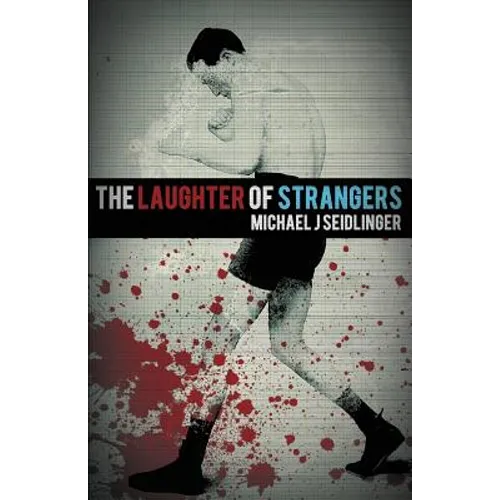 The Laughter of Strangers - Paperback