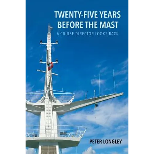 Twenty-Five Years before the Mast - Paperback