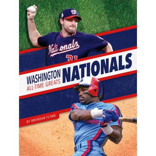 Washington Nationals All-Time Greats - Paperback