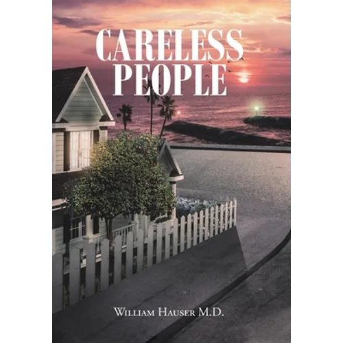 Careless People - Hardcover