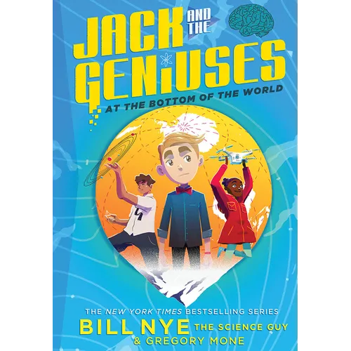 Jack and the Geniuses: At the Bottom of the World - Paperback