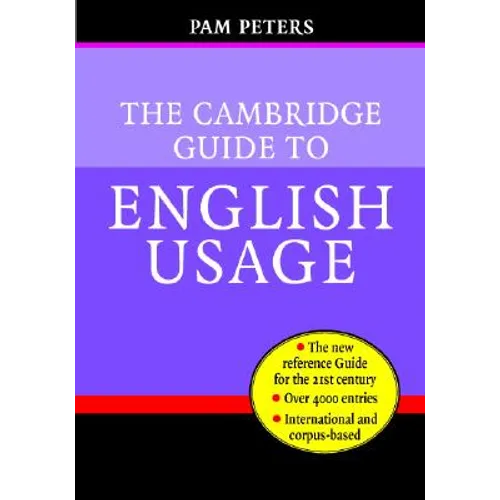 The Cambridge Guide to English Usage - Hardcover