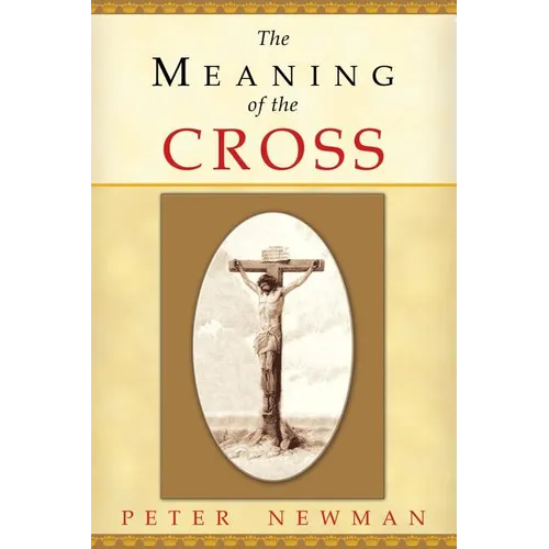 The Meaning of the Cross - Paperback