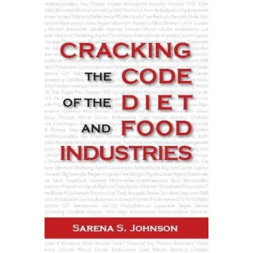 Cracking the Code of the Diet and Food Industries - Paperback