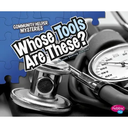 Whose Tools Are These? - Hardcover