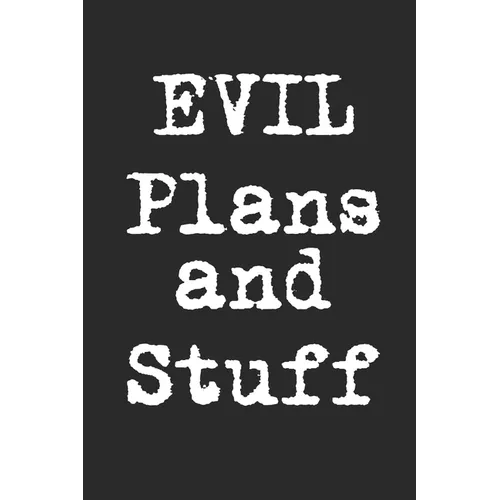 Evil Plans And Stuff - Paperback