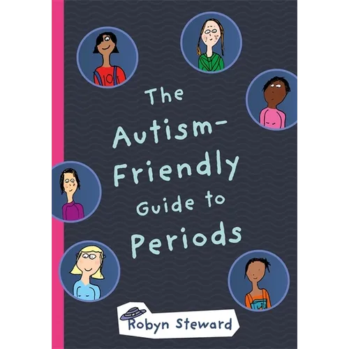 The Autism-Friendly Guide to Periods - Hardcover