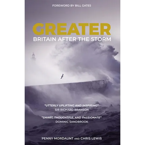 Greater: Britain After the Storm - Hardcover