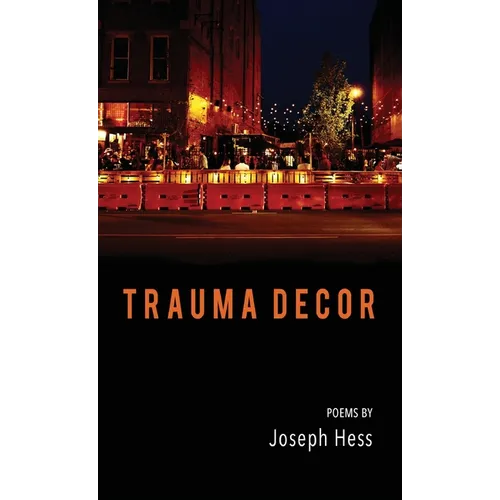 Trauma Decor - Hardcover