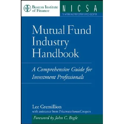 Mutual Fund Industry Handbook - Hardcover