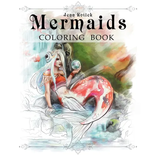 Mermaids: A Jenn Kotick Coloring Book - Paperback