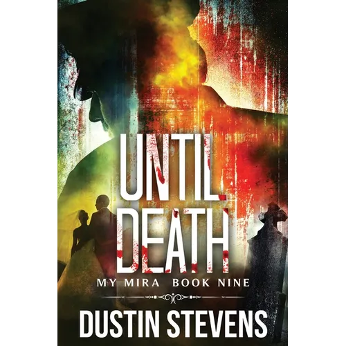Until Death: A Thriller - Paperback