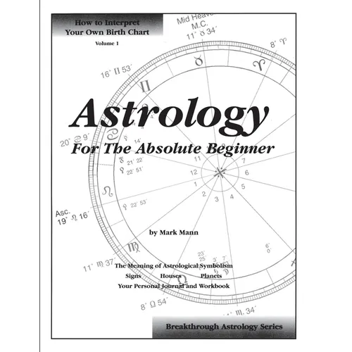Astrology For The Absolute Beginner - Paperback