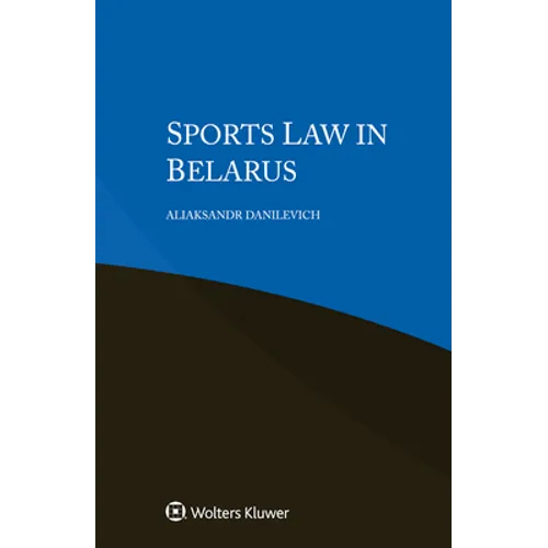 Sports Law in Belarus - Paperback