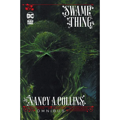 Swamp Thing by Nancy A. Collins Omnibus (New Edition) - Hardcover