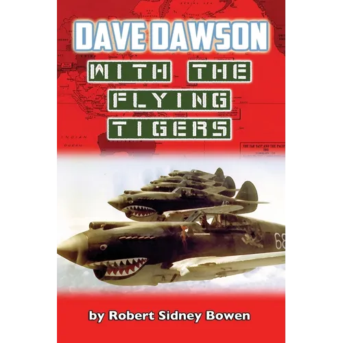 Dave Dawson with the Flying Tigers - Paperback