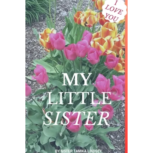 I Love You My Little Sister - Paperback
