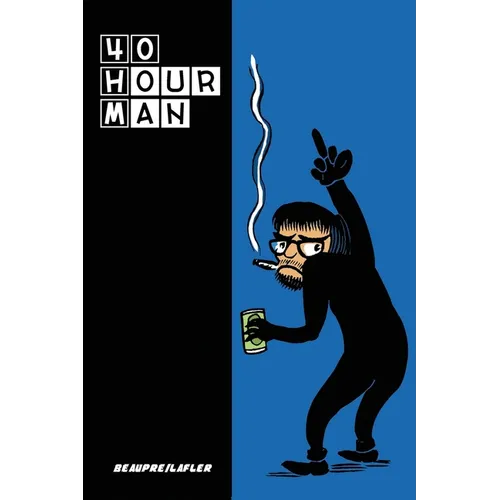 Forty Hour Man - Paperback