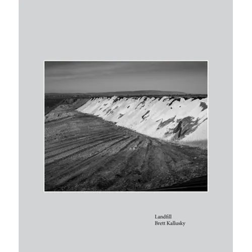 Landfill: Elegy for the Santa Maria Valley - Hardcover