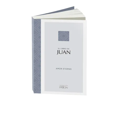 El Libro de Juan: Amor Eterno - Paperback
