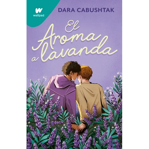 El Aroma a Lavanda / The Scent of Lavender - Paperback