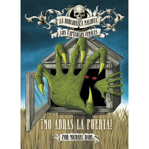 ¡No Abras La Puerta! (Don't Open It!) - Hardcover