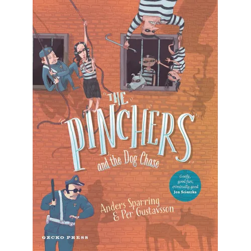 The Pinchers and the Dog Chase - Hardcover