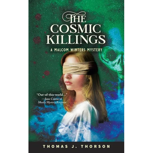 The Cosmic Killings: A Malcom Winters Mystery - Paperback