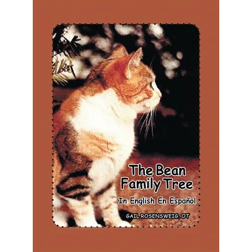 The Bean Family Tree: In English and Spanish - Hardcover