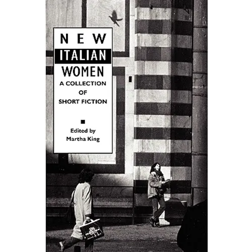 New Italian Women: A Collection of Short Fiction - Paperback