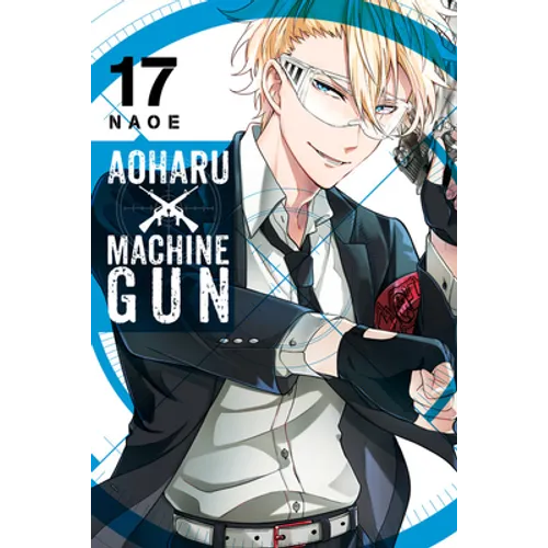 Aoharu X Machinegun, Vol. 17 - Paperback