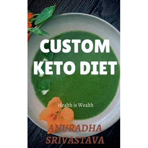 Custom Keto Diet - Paperback