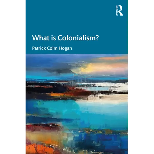 What is Colonialism? - Paperback