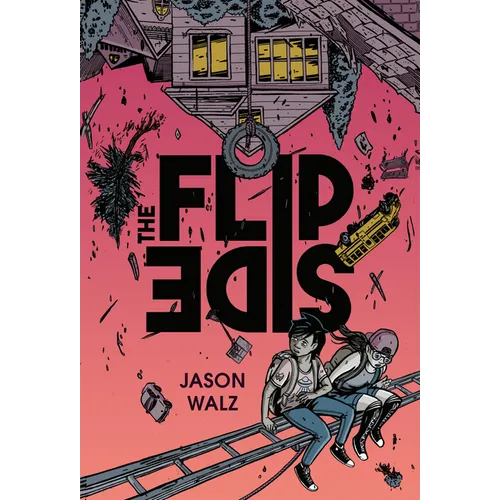 The Flip Side: A Graphic Novel - Paperback