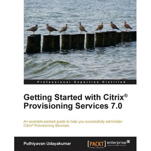 Getting Started with Citrix Provisioning Services 7.0 - Paperback