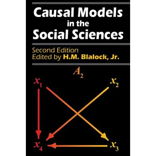 Causal Models in the Social Sciences - Paperback