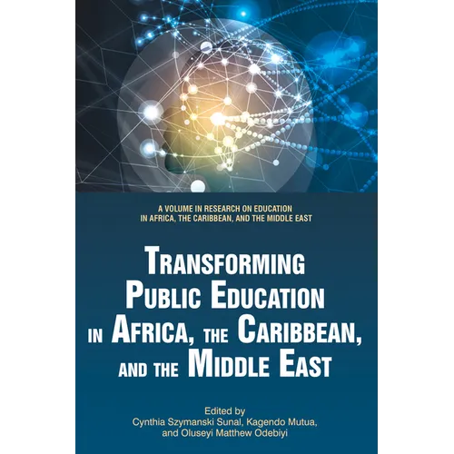 Transforming Public Education in Africa, the Caribbean, and the Middle East - Paperback
